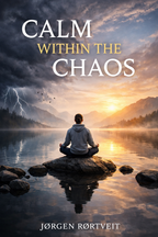 Calm Within the Chaos ebook cover showing person meditating by lake with storm and sunrise symbolizing stress and calm